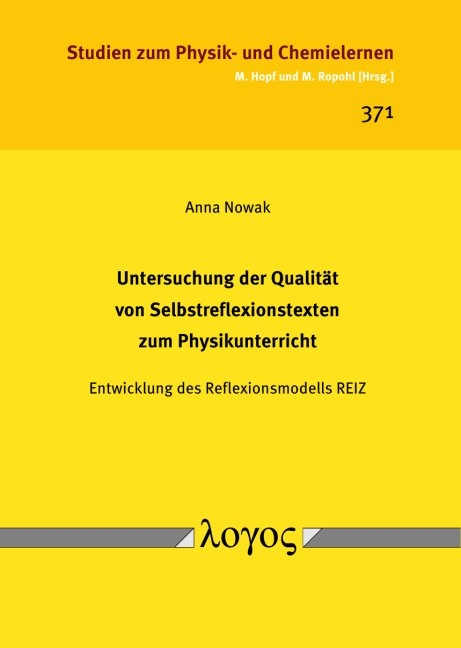 Untersuchung der Qualität von Selbstreflexionstexten zum Physikunterricht - Anna Nowak