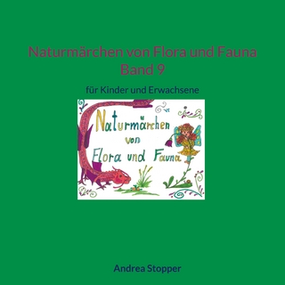 Naturmärchen von Flora und Fauna Band 9