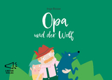 Opa und der Wolf - Inge Bosse
