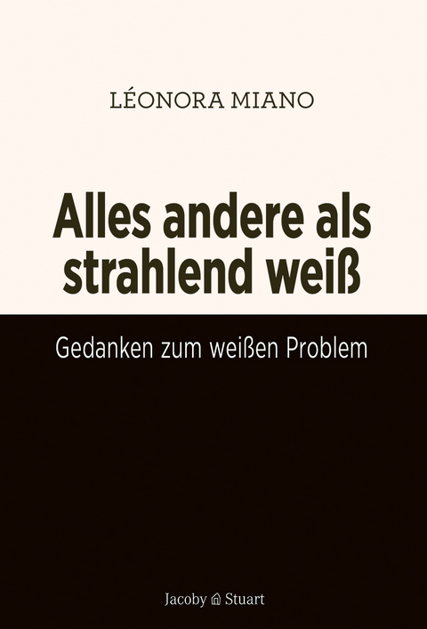 Alles andere als strahlend wei&szlig; - L&eacute;onora Miano