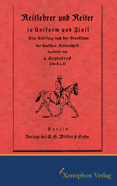 Reitlehrer und Reiter in Zivil und Uniform - Hans von Heydebreck