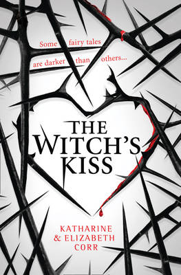 Witch's Kiss (The Witch's Kiss Trilogy, Book 1)