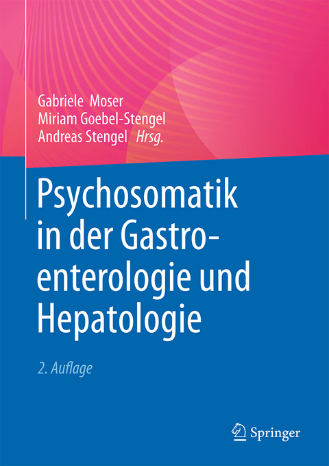 Psychosomatik in der Gastroenterologie und Hepatologie - 