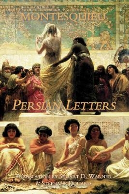 Persian Letters -  Montesquieu
