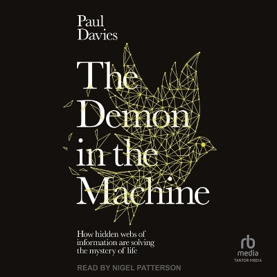 The Demon in the Machine - Paul Davies