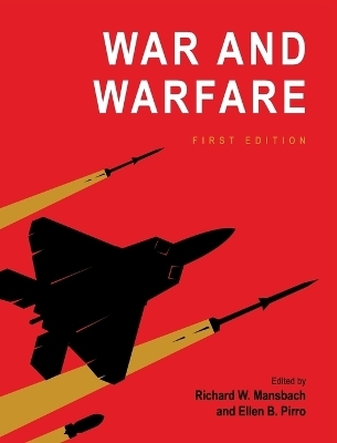 War and Warfare - 