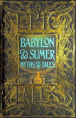 Babylon & Sumer Myths & Tales