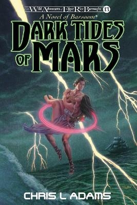 Dark Tides of Mars - Chris L Adams