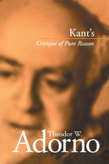 Kant's Critique of Pure Reason - Theodor W. Adorno