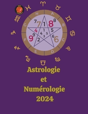 Astrologie Et Numérologie 2024