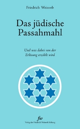 Das j&uuml;dische Passahmahl - Friedrich Weinreb
