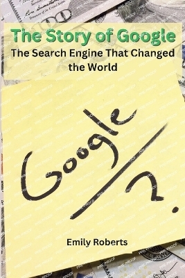 The Story of Google