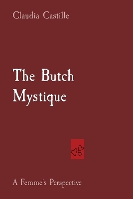 The Butch Mystique