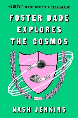 Foster Dade Explores the Cosmos - Nash Jenkins