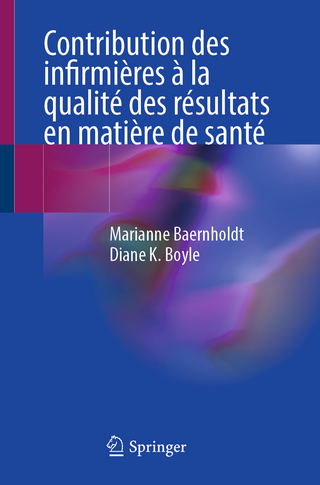 Contribution des infirmières à la qualité des résultats en matière de santé