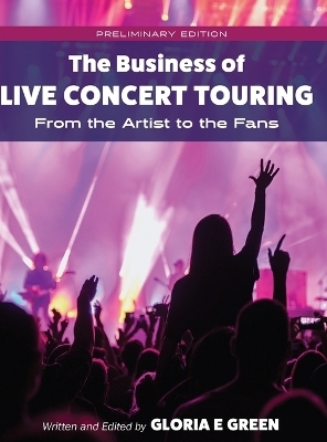 The Business of Live Concert Touring - 