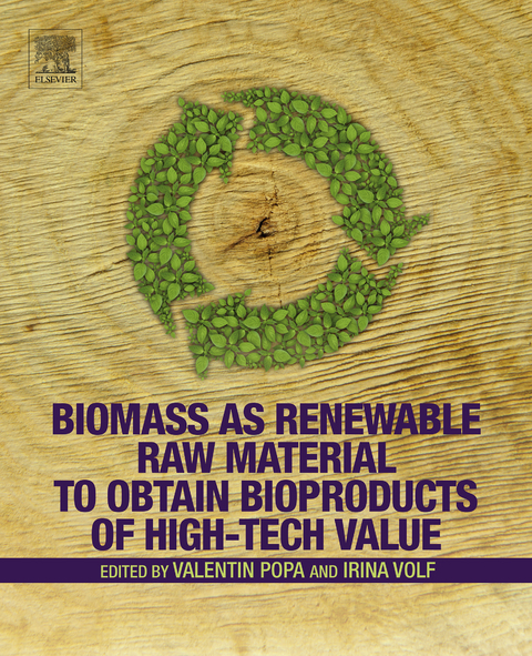 Biomass as Renewable Raw Material to Obtain Bioproducts of High-Tech Value - 