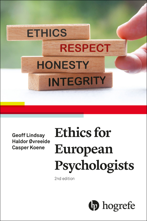 Ethics for European Psychologists - Geoff Lindsay, Haldor Ovreeide, Caspar Koene