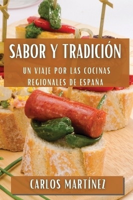Sabor y Tradición - Carlos Martínez