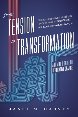 From Tension to Transformation