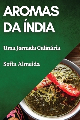 Aromas da Índia