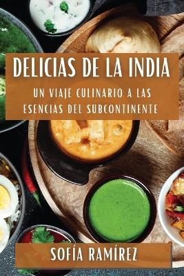 Delicias de la India - Sof&iacute;a Ram&iacute;rez