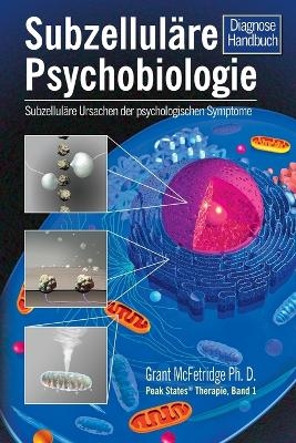 Subzelluläre Psychobiologie Diagnosehandbuch