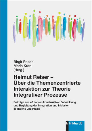 Helmut Reiser – Über die Themenzentrierte Interaktion zur Theorie Integrativer Prozesse