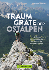 Traumgrate der Ostalpen - Michael Pr&ouml;ttel