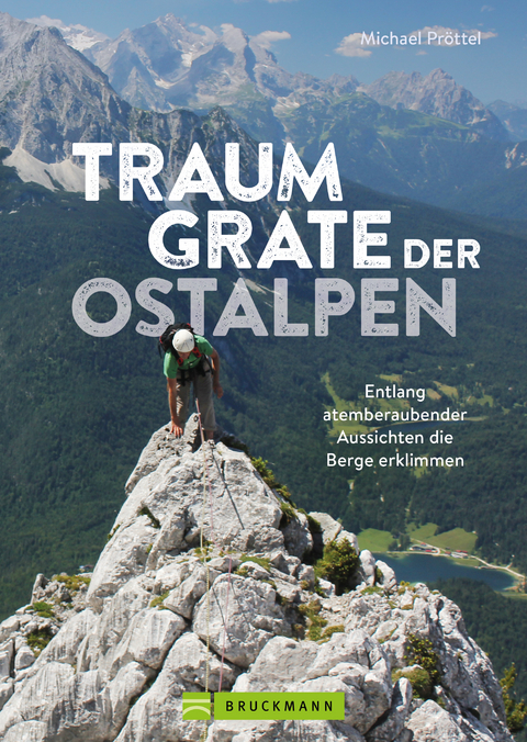 Traumgrate der Ostalpen - Michael Pr&ouml;ttel