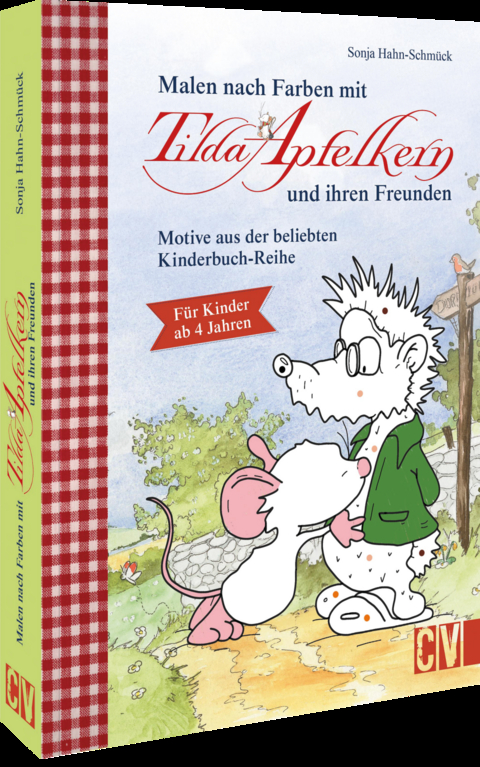 Malen nach Farben mit Tilda Apfelkern und ihren Freunden - Sonja Hahn-Schm&uuml;ck