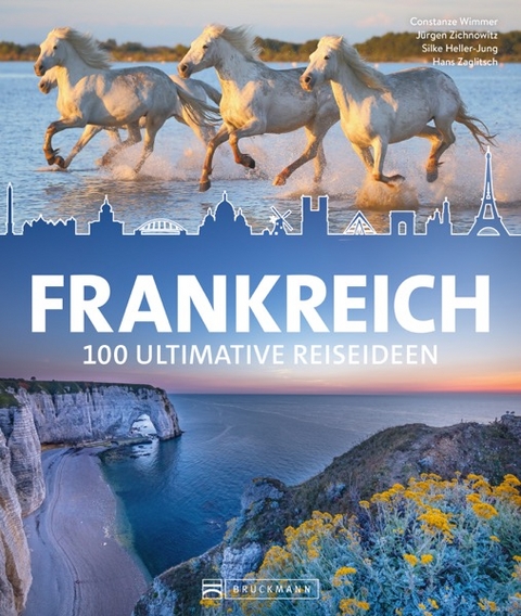 Frankreich - Constanze Wimmer, J&uuml;rgen Zichnowitz, Silke Heller-Jung