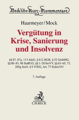 Verg&uuml;tung in Krise, Sanierung und Insolvenz - Hans Haarmeyer, Sebastian Mock