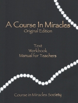 A Course in Miracles-Original Edition - Helen Schucman