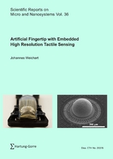 Artificial Fingertip with Embedded High Resolution Tactile Sensing - Johannes Weichart