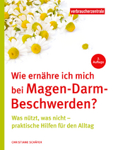 Wie ern&auml;hre ich mich bei Magen-Darm-Beschwerden? - Christiane Sch&auml;fer
