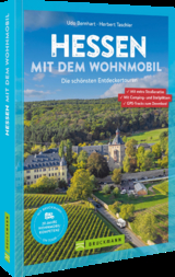Hessen mit dem Wohnmobil - Udo Bernhart, Herbert Taschler