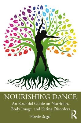 Nourishing Dance - Monika Saigal