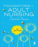 Foundations of Adult Nursing - Burns, Dianne