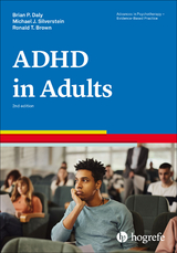 Attention-Deficit/Hyperactivity Disorder in Adults - Brian P. Daly, Michael J. Silverstein, Ronald T. Brown