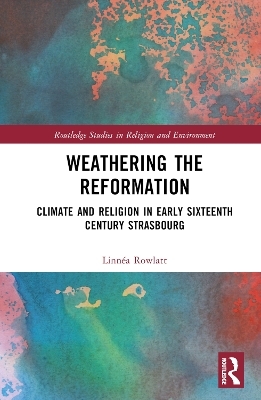 Weathering the Reformation
