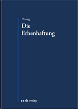 Die Erbenhaftung - Stephanie Dr. Herzog