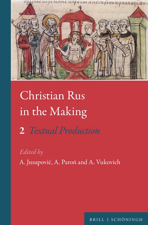 Christian Rus in the Making - 