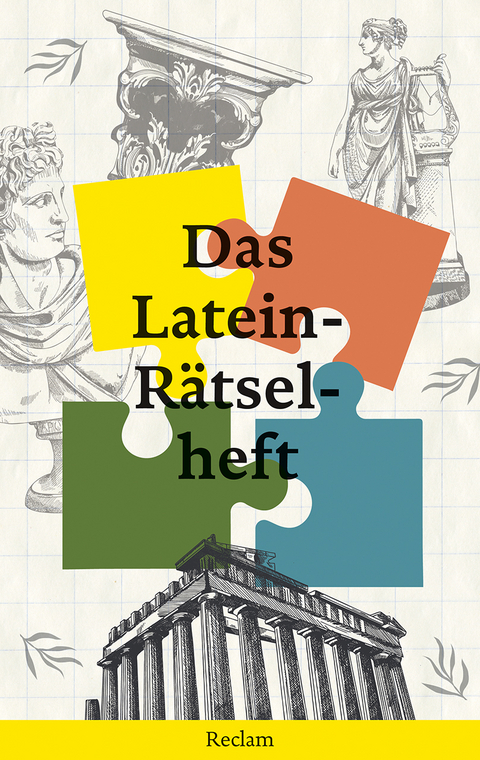 Das Latein-R&auml;tselheft - 