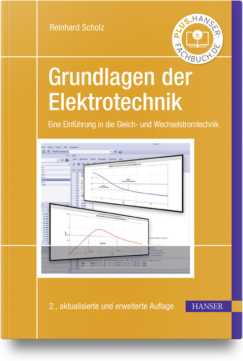 Grundlagen der Elektrotechnik - Reinhard Scholz