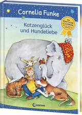 Katzengl&uuml;ck und Hundeliebe - Cornelia Funke