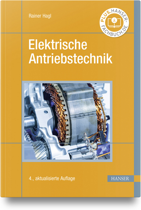 Elektrische Antriebstechnik - Rainer Hagl