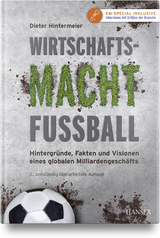Wirtschaftsmacht Fußball - Hintermeier, Dieter