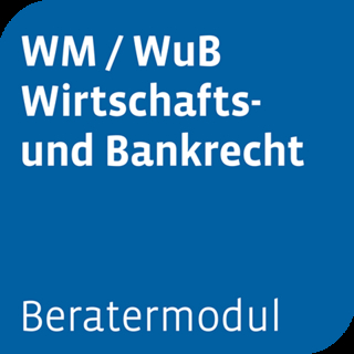 Beratermodul WM / WuB Wirtschafts- und Bankrecht