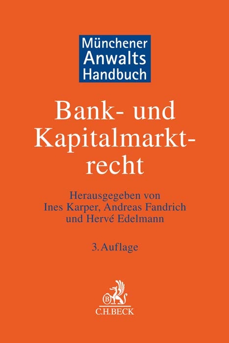 M&uuml;nchener Anwaltshandbuch Bank- und Kapitalmarktrecht - 